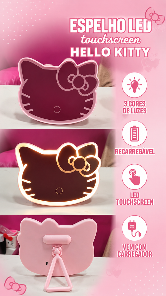 ESPELHO LED HELLO KITTY TOUCH SCREM